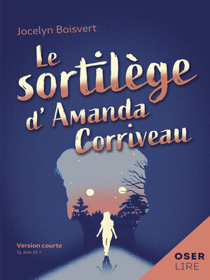 cover image of Le sortilège d'Amanda Corriveau